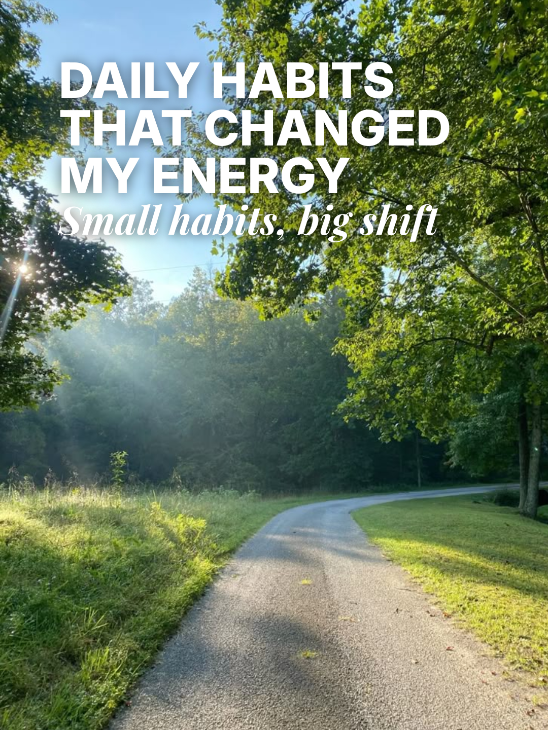5 Daily Habits That Changed Energy
